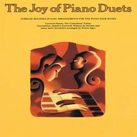 Joy Books: Радостта на пиано дуетите: познати мелодии в лесни аранжименти за едно пиано четири ръце