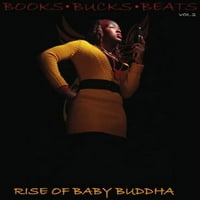 Книги Bucks & Beats Vol. 2: Възход на бебето Буда